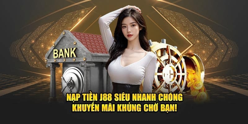 Đánh Giá Về Dịch Vụ Nạp Tiền J888 – Uy Tín Và Tiện Lợi