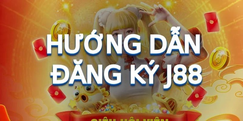 Hướng Dẫn Đăng Ký J888 Nhanh Chóng Trong 4 Bước