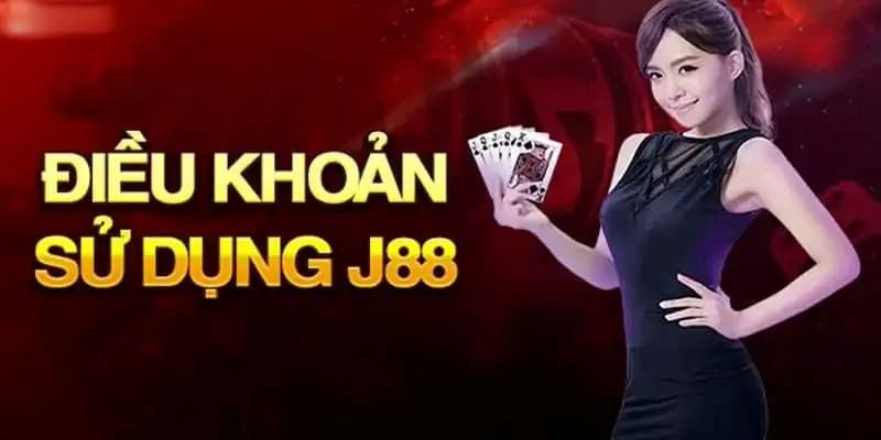 Quy Định Về Tài Khoản Cược Thủ Theo Điều khoản sử dụng J888