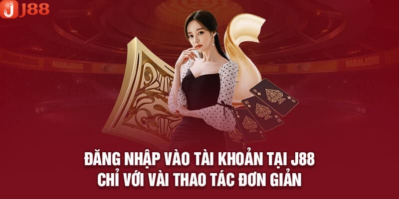 Tại Sao Cần Đăng Nhập J888 Để Tham Gia Cá Cược