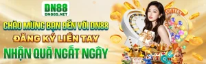 Link Chính Thức DN88 – Hướng Dẫn Vào Game Khi Link Bị Chặn